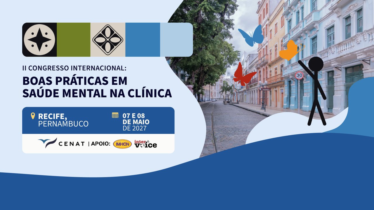 II Congresso Internacional: Boas Práticas em Saúde Mental na Clínica